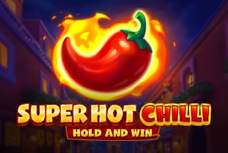  Super Hot Chilli